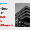 Step-by-Step Process of Mechanical Design in Industrial Projects